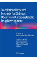 Translational Research Methods for Diabetes, Obesity and Cardiometabolic Drug Development