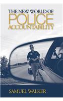 The New World of Police Accountability