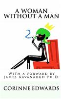 A Woman Without A Man: (English)
