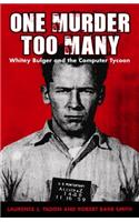 One Murder Too Many: Whitey Bulger and the Computer Tycoon