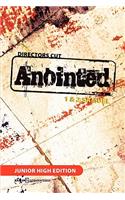 Director's Cut Anointed