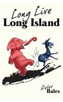 Long Live Long Island