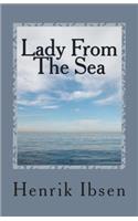Lady from the Sea: A Play in Five Acts