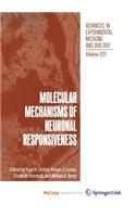 Molecular Mechanisms of Neuronal Responsiveness