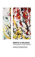 Debate & Dialogue