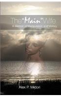 The Main Wife