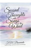 Second Thoughts with Songs on the Wind
