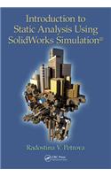 Introduction to Static Analysis Using SolidWorks Simulation