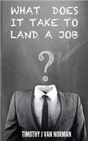 What Does it Take to Land a Job