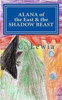 Alana of the East and the Shadow Beast