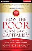 How the Poor Can Save Capitalism