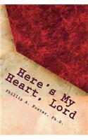 Here's My Heart, Lord