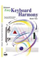 Easy Keyboard Harmony: Book 2 Early Intermediate Level