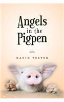 Angels in the Pigpen