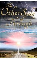 The Other Side Of Through