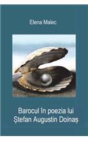 Barocul in poezia lui Stefan Augustin Doinas