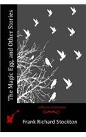 The Magic Egg, and Other Stories