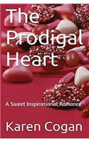 The Prodigal Heart