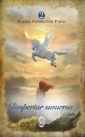 Despertar susurros