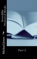 Incredibly Hysterical Books: Part 2