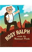 Rosy Ralph Visits His National Parks