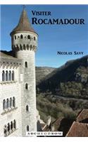Visiter Rocamadour