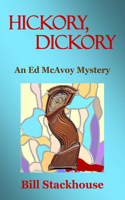 Hickory, Dickory: (2 Ed McAvoy Mystery)