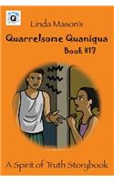 Quarrelsome Quaniqua: Linda Mason's