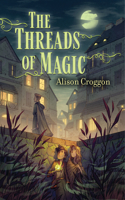 Threads of Magic