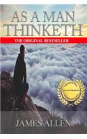 As You Think: As A Man Thinketh - Modern English Version
