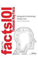 Studyguide for Psychobiology by Chandler, Chris, ISBN 9781405187435