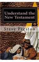 Understand the New Testament