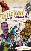 Wicked New Orleans