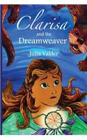 Clarisa and the Dreamweaver