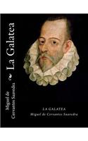 La Galatea (Spanish Edition)