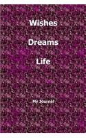 Wishes and Dreams Journal