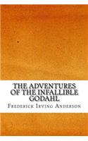 The Adventures of the Infallible Godahl
