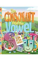 Consonant and the Vowel