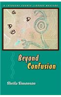 Beyond Confusion: (Latouche County Mysteries)