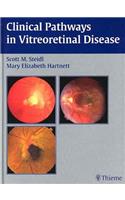 Clinical Pathways in Vitreoretinal Disease