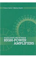 SOLID-STATE MICROWAVE HIGH-POWER AMPLIFIERS (Artech House Microwave Library (Hardcover))