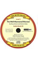 Well-Mannered Monster (We Both Read Audio Level 1)