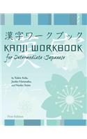 Kanji Workbook for Intermediate Japanese (First Edition)