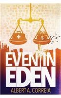 Even in Eden