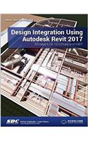 Design Integration Using Autodesk Revit 2017 (Including Unique Access Code)