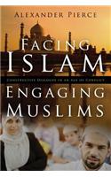 Facing Islam, Engaging Muslims