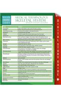 Medical Terminology: Skeletal System Speedy Study Guides