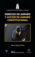 Derecho de Amparo Y Acción de Amparo Constitucional