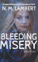 Bleeding Misery
