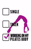 Relationship Status Working on My Pilates Body